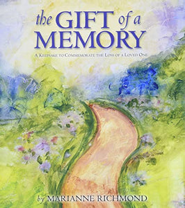 The Gift of a Memory 