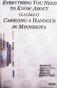 Everything You Need to Know About (Legally) Carrying a Handgun in Minnesota 