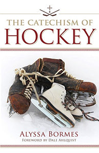 The Catechism of Hockey 