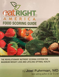 Eat Right America - Food Scoring Guide 