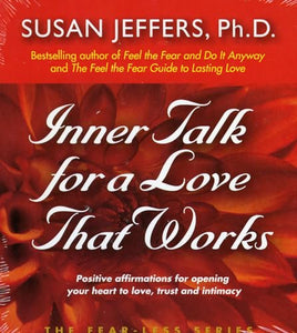 Inner Talk for A Love That Works 