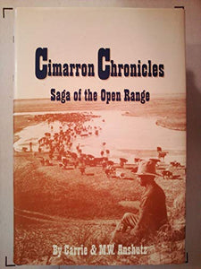 Cimarron Chronicles: Saga of the Open Range 