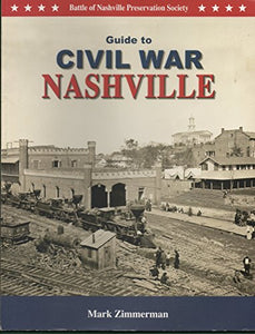 Title: Guide to Civil War Nashville 