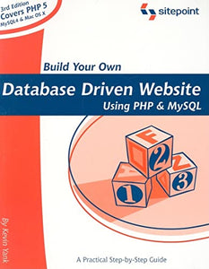 Build Your Own Database Driven Website Using PHP and MySQL 