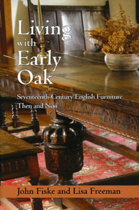 Living With Early Oak 