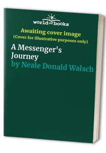 A Messenger's Journey 