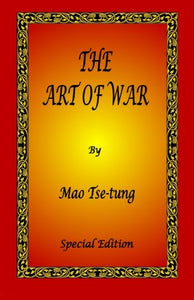 The Art of War by Mao Tse-Tung 