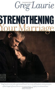 Strengthening Your Marriage 