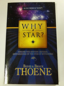 Why a Star The Little Books of Why 