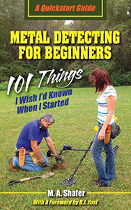 Metal Detecting For Beginners 