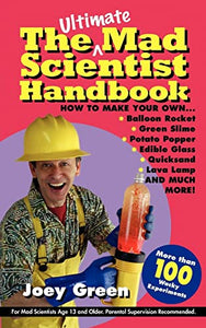 The Ultimate Mad Scientist Handbook 