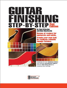 Guitar Finishing Step-by-Step 