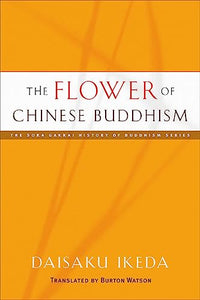 The Flower of Chinese Buddhism 