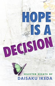 Hope Is a Decision 