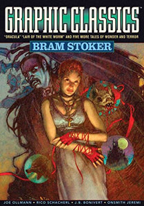 Graphic Classics Volume 7: Bram Stoker - 2nd Edition 