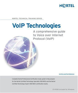 VoIP Technologies: A Comprehensive Guide to Voice over Internet Protocol (VoIP) 