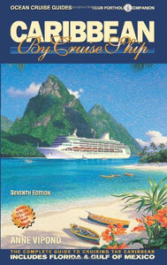 Caribbean by Cruise Ship - 7th Edition 