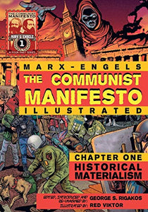 The Communist Manifesto (Illustrated) - Chapter One 