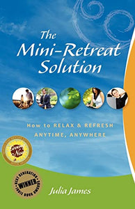 The Mini-Retreat Solution 