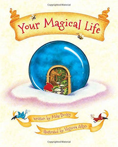 Your Magical Life 