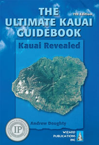 The Ultimate Kauai Guidebook 