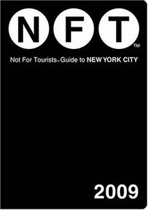 Not for Tourists - Guide to New York City 