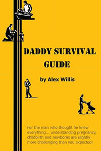 Daddy Survival Guide 