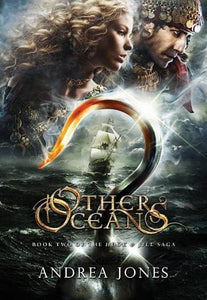 Other Oceans: Book Two of the Hook & Jill Sage 