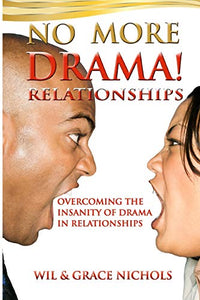 No More Drama Relationships 