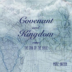 Covenant and Kingdom 