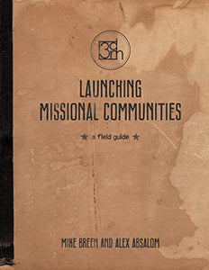 Launching Missional Communities 