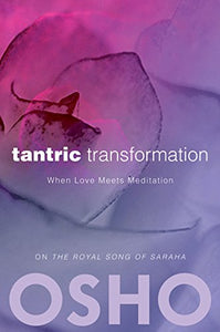 Tantric Transformation 