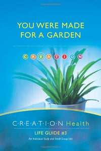 CREATION Health Life Guide #3 ENVIRONMENT 