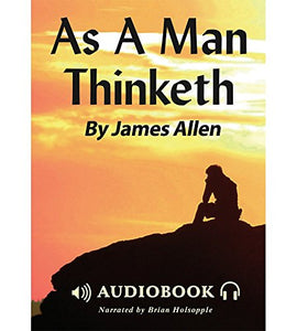 As A Man Thinketh Audiobook 