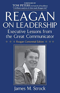 Reagan on Leadership 