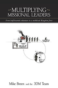 Multiplying Missional Leaders 