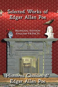 Selected Works of Edgar Allan Poe 