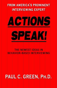 Actions Speak! 