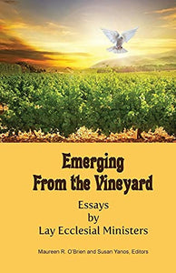 Emerging from the Vineyard 