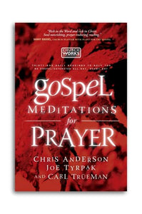 Gospel Meditations for Prayer 