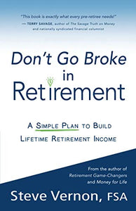 Don't Go Broke in Retirement 