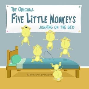 The Original Five Little Monkeys: Volume 1 