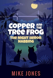 Copper and the Tree Frog 