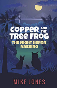 Copper and the Tree Frog 