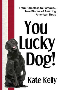 You Lucky Dog! 