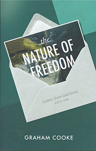 The Nature of Freedom 