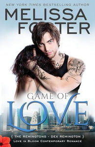 Game of Love (Love in Bloom: The Remingtons) 