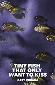 Tiny Fish That Only Want to Kiss 