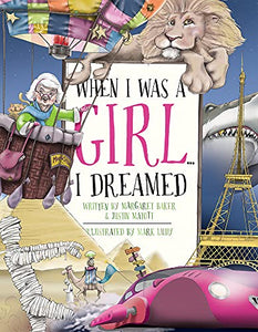 When I Was a Girl... I Dreamed 