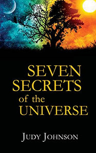 Seven Secrets of the Universe 